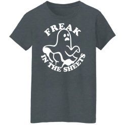 Freak In The Sheets Halloween T-Shirts, Hoodies, Long Sleeve 35
