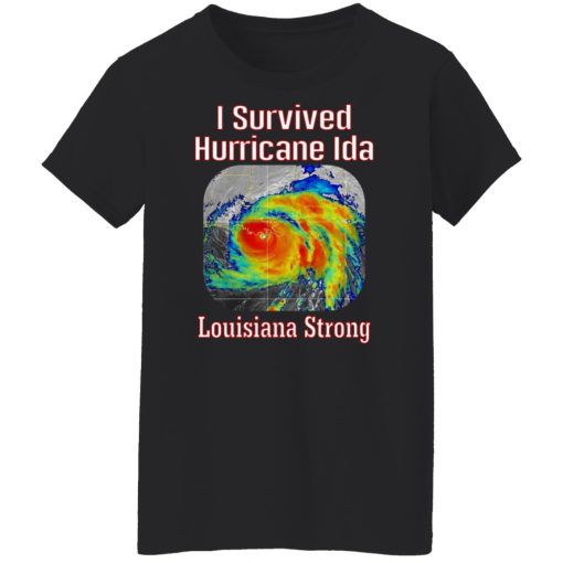 I Survived Hurricane Ida Louisiana Strong T-Shirts, Hoodies, Long Sleeve 9