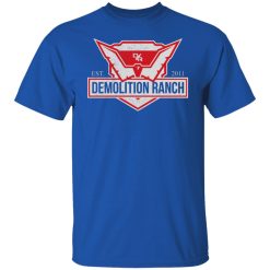 Demolition Ranch Est 2011 T-Shirts, Hoodies, Long Sleeve 29