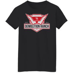 Demolition Ranch Est 2011 T-Shirts, Hoodies, Long Sleeve 31
