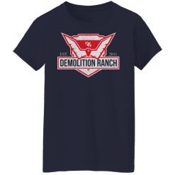 Demolition Ranch Est 2011 T-Shirts, Hoodies, Long Sleeve 35