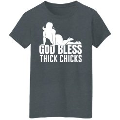 Ginger Billy God Bless Thick Chicks T-Shirts, Hoodies, Long Sleeve 33