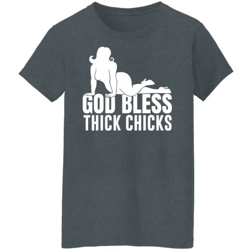 Ginger Billy God Bless Thick Chicks T-Shirts, Hoodies, Long Sleeve 12