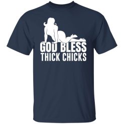 Ginger Billy God Bless Thick Chicks T-Shirts, Hoodies, Long Sleeve 27