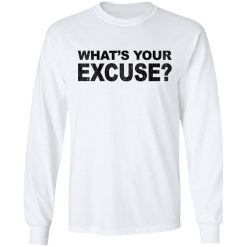 Kentucky Ballistics No Excuses What's Your Excuse T-Shirts, Hoodies, Long Sleeve 14