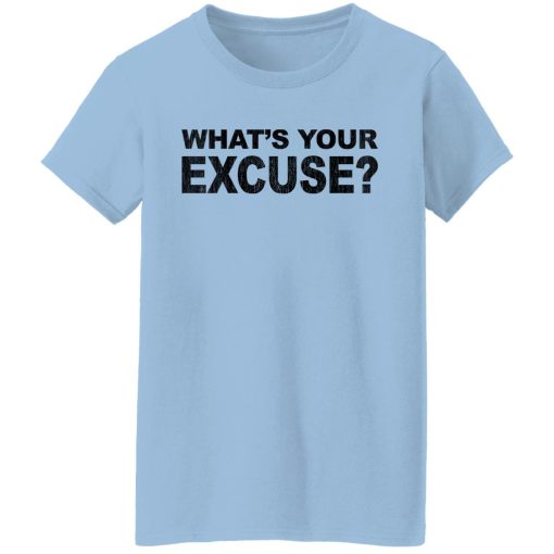 Kentucky Ballistics No Excuses What's Your Excuse T-Shirts, Hoodies, Long Sleeve 11