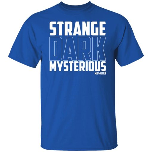 MrBallen Strange Dark Mysterious T-Shirts, Hoodies, Long Sleeve 10