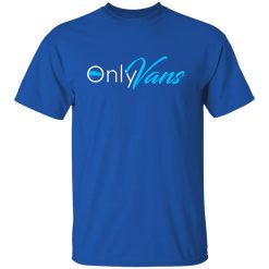 Rich Rebuilds Only Vans T-Shirts, Hoodies, Long Sleeve 29