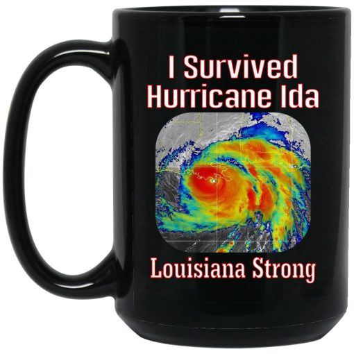 I Survived Hurricane Ida Louisiana Strong Mug 3