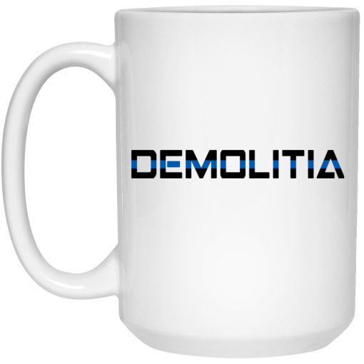 Demolition Ranch Demolitia Back The Blue Mug 3