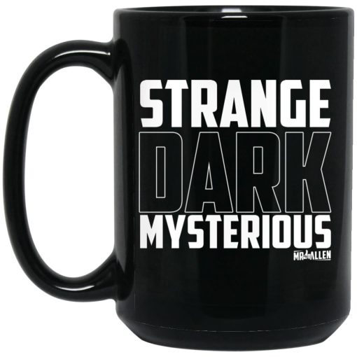 MrBallen Strange Dark Mysterious Mug 3