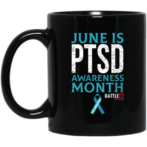 Battle22 June Is PTSD Awareness Month Mug