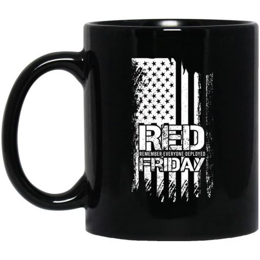 Battle22 Red Friday Remember Everyone Deployed Mug