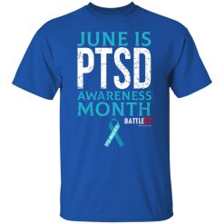 Battle22 June Is PTSD Awareness Month T-Shirts, Hoodies, Long Sleeve 29