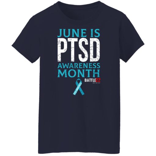 Battle22 June Is PTSD Awareness Month T-Shirts, Hoodies, Long Sleeve 13