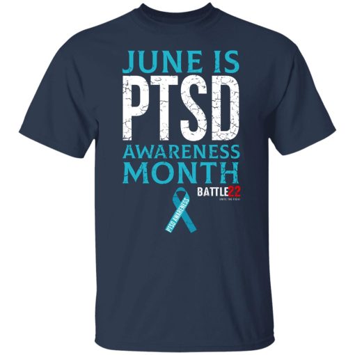 Battle22 June Is PTSD Awareness Month T-Shirts, Hoodies, Long Sleeve 9