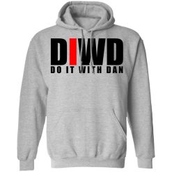 Do It with Dan DIWD T-Shirts, Hoodies, Long Sleeve 18