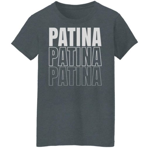 Jeremy Siers Patina Patina Patina T-Shirts, Hoodies, Long Sleeve 12