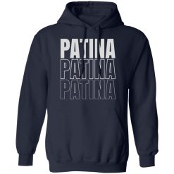 Jeremy Siers Patina Patina Patina T-Shirts, Hoodies, Long Sleeve 17