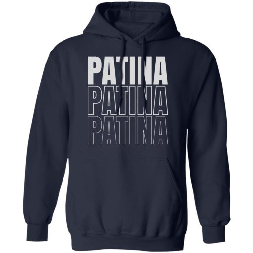 Jeremy Siers Patina Patina Patina T-Shirts, Hoodies, Long Sleeve 4