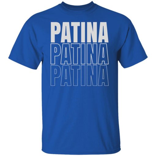 Jeremy Siers Patina Patina Patina T-Shirts, Hoodies, Long Sleeve 10