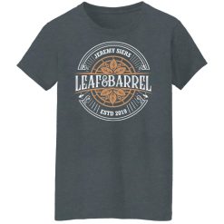 Jeremy Siers Leaf and Barrel 2 T-Shirts, Hoodies, Long Sleeve 33