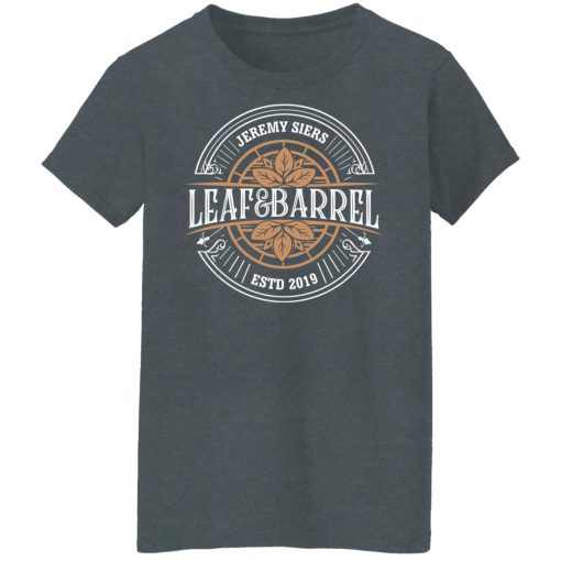 Jeremy Siers Leaf and Barrel 2 T-Shirts, Hoodies, Long Sleeve 12