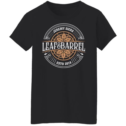 Jeremy Siers Leaf and Barrel 2 T-Shirts, Hoodies, Long Sleeve 11