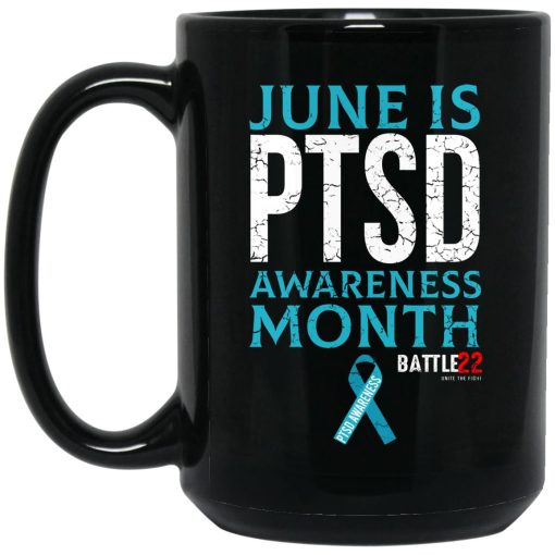 Battle22 June Is PTSD Awareness Month Mug 3