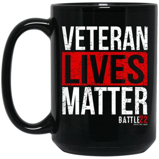 Battle22 Veteran Lives Matter Mug 4