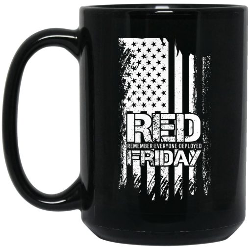 Battle22 Red Friday Remember Everyone Deployed Mug 4