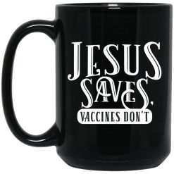 Cassady Campbell Jesus Saves Vaccines Don't Mug 6