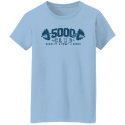 Cassady Campbell 5000lb T-Shirts, Hoodies, Long Sleeve 30