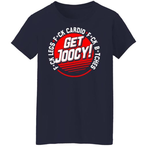 Cassady Campbell Get Joocy Explicit T-Shirts, Hoodies, Long Sleeve 13