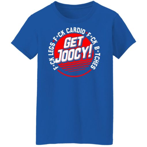 Cassady Campbell Get Joocy Explicit T-Shirts, Hoodies, Long Sleeve 26