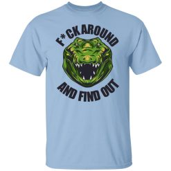 Do It with Dan Croc Fuck Around And Find Out T-Shirts, Hoodies, Long Sleeve 36