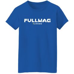 Fullmag Limited T-Shirts, Hoodies, Long Sleeve 50