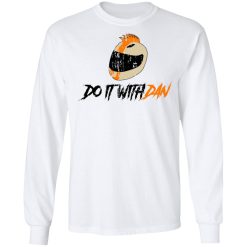Do It with Dan Mohawk Helmet T-Shirts, Hoodies, Long Sleeve 14