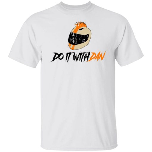 Do It with Dan Mohawk Helmet T-Shirts, Hoodies, Long Sleeve 9