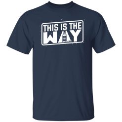 Jeremy Siers This is the Way T-Shirts, Hoodies, Long Sleeve 27