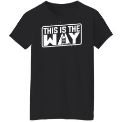 Jeremy Siers This is the Way T-Shirts, Hoodies, Long Sleeve 31
