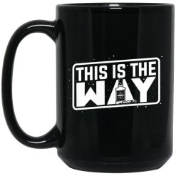 Jeremy Siers This is the Way Mug 4