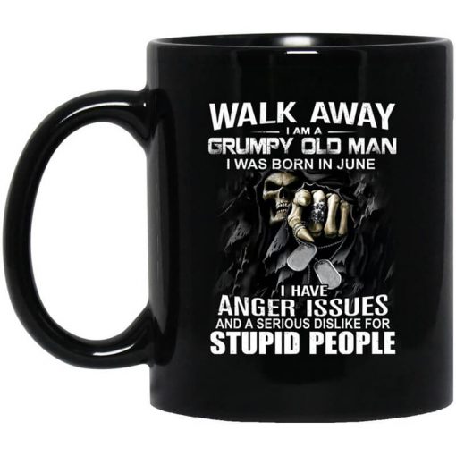 I Am A Grumpy Old Man I Was Born In June Mug