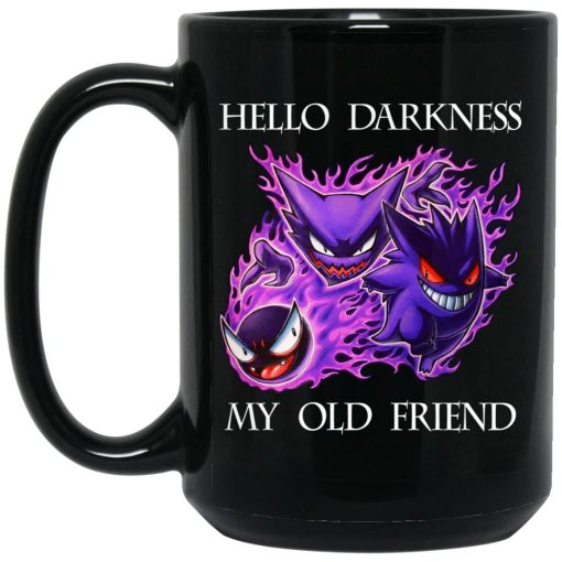 Hello Darkness My Old Friend Gengar Pokemon Mug 3