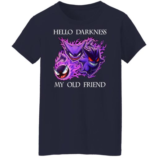Hello Darkness My Old Friend Gengar Pokemon Shirts, Hoodies, Long Sleeve 24