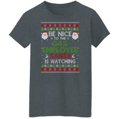 Be Nice To The G4S Employee Santa Is Watching Christmas Shirts, Hoodies, Long Sleeve 33