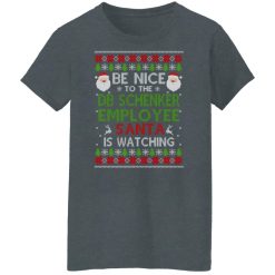 Be Nice To The DB Schenker Employee Santa Is Watching Christmas Shirts, Hoodies, Long Sleeve 46
