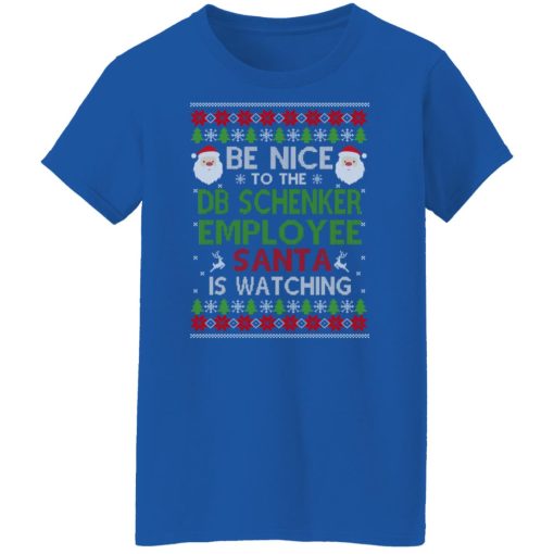 Be Nice To The DB Schenker Employee Santa Is Watching Christmas Shirts, Hoodies, Long Sleeve 14