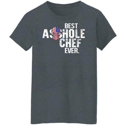 Best Asshole Chef Ever Shirts, Hoodies, Long Sleeve 12