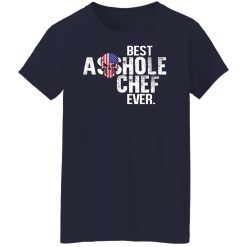 Best Asshole Chef Ever Shirts, Hoodies, Long Sleeve 35